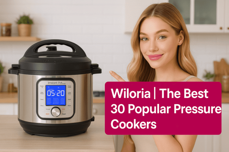 Read more about the article Wiloria | The Best 30 Popular Pressure Cookers